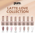 Pure Gel Premium Nail Color Latte Love Collection Bundle